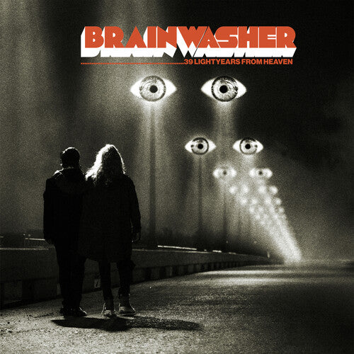 BRAINWASHER - 39 LIGHTYEARS FROM HEAVEN