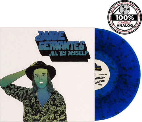 DUDE CERVANTES - ALL BY MYSELF - BLUE