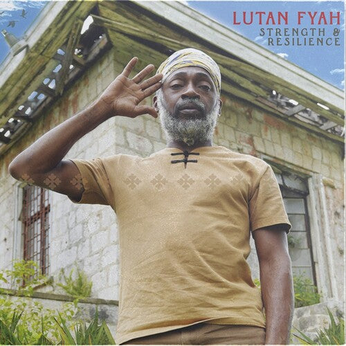 FYAH,LUTAN - STRENGTH & RESILIENCE