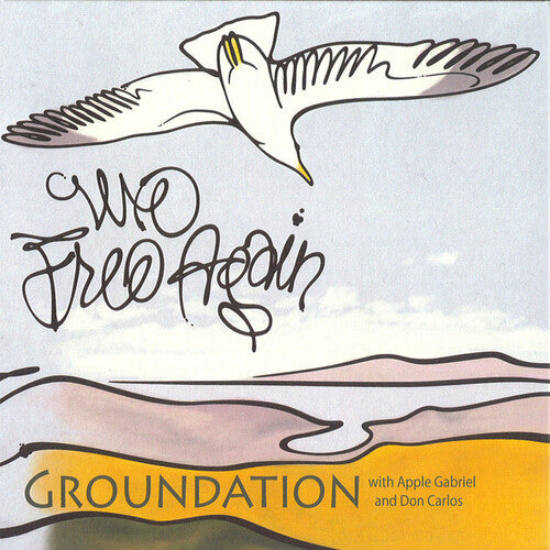 GROUNDATION - WE FREE AGAIN