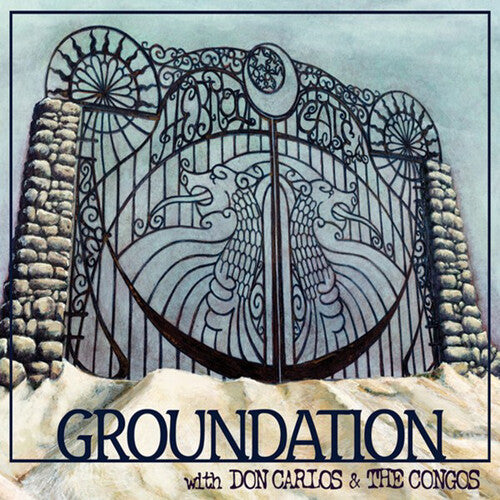GROUNDATION - HEBRON GATE