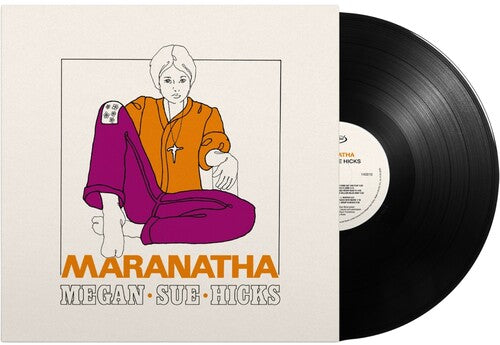HICKS,MEGAN SUE - MARANTHA