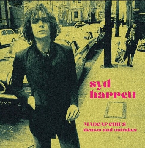 BARRETT,SYD - MADCAP CRIES: DEMOS & OUTTAKES