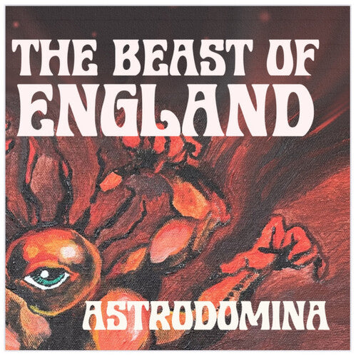 BEAST OF ENGLAND - ASTRODOMINA