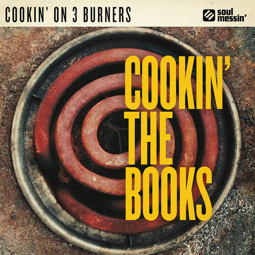 COOKIN' ON 3 BURNERS - COOKIN' THE BOOKS