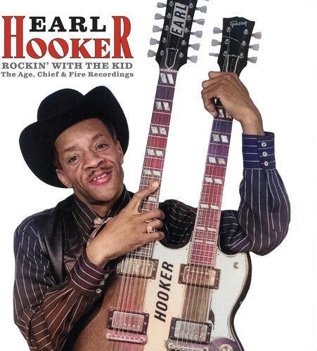HOOKER,EARL - ROCKIN' WITH THE KID: THE AGE CHIEF & FIRE