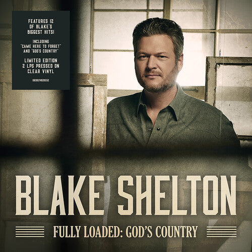 SHELTON,BLAKE - FULLY LOADED: GOD'S COUNTRY