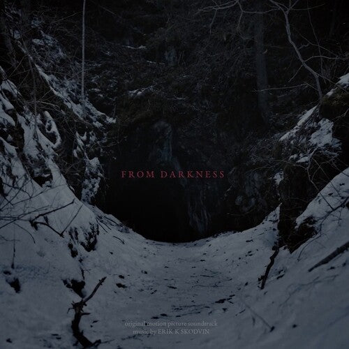 SKODVIN,ERIK K - FROM DARKNESS