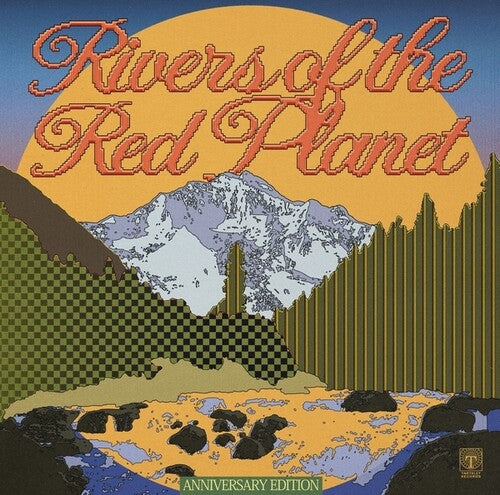 GRAEF,MAX - RIVERS OF THE RED PLANET (ANNIVERSARY EDITION)