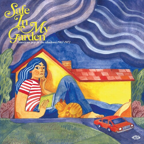 SAFE IN MY GARDEN: AMERICAN POP IN THE SHADOWS - SAFE IN MY GARDEN: AMERICAN POP IN THE SHADOWS