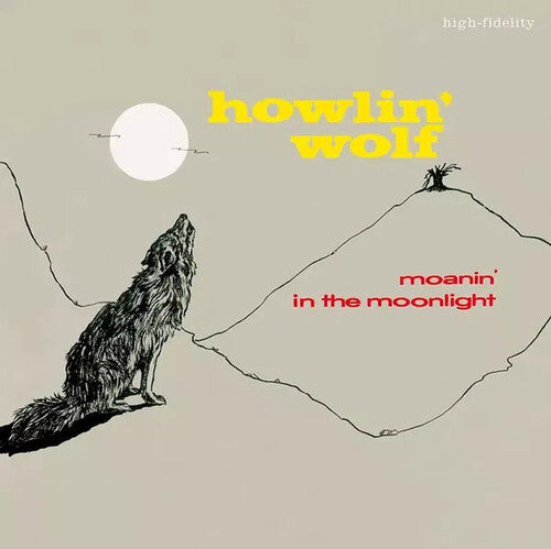 HOWLIN WOLF - MOANIN IN THE MOONLIGHT