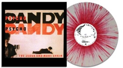 JESUS & MARY CHAIN - PSYCHOCANDY