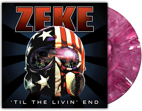 ZEKE - TIL THE LIVIN' END