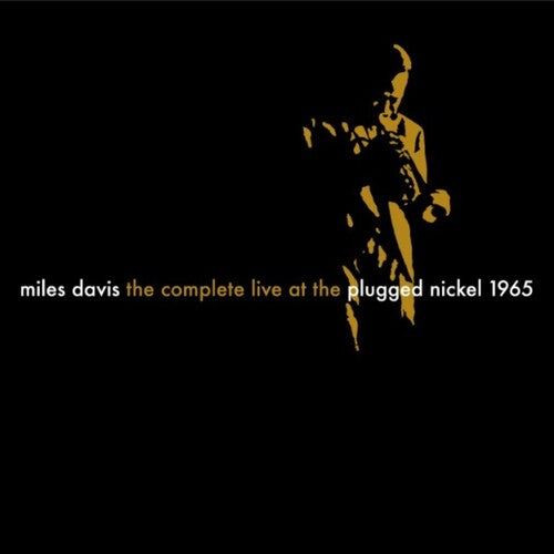 DAVIS,MILES - COMPLETE PLUGGED NICKEL LIVE 1965