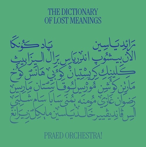 PRAED ORCHESTRA - DICTIONARY OF LOST MEANINGS