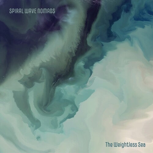SPIRAL WAVE NOMADS - WEIGHTLESS SEA