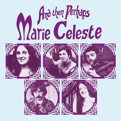 CELESTE,MARIE - & THEN PERHAPS