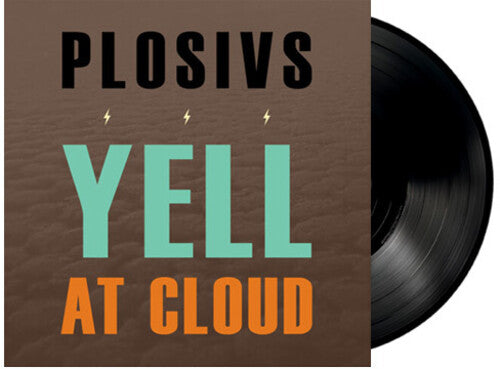 PLOSIVS - YELL AT CLOUD