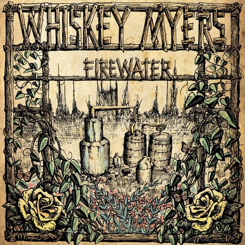 Whiskey Myers – Firewater