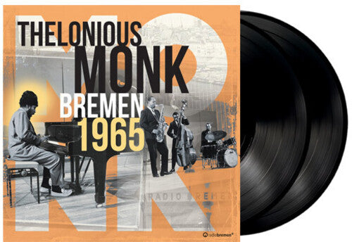 MONK,THELONIOUS - BREMEN 1965