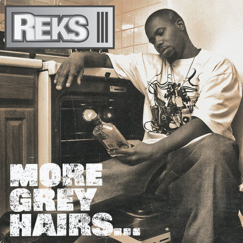 Reks – More Grey Hairs