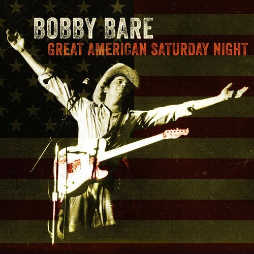 Bobby Bare – Great American Saturday Night