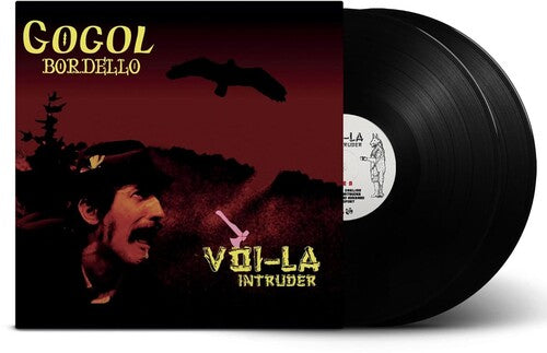 GOGOL BORDELLO - VOI-LA INTRUDER