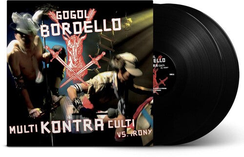 GOGOL BORDELLO - MULTI KONTRA CULTI VS IRONY