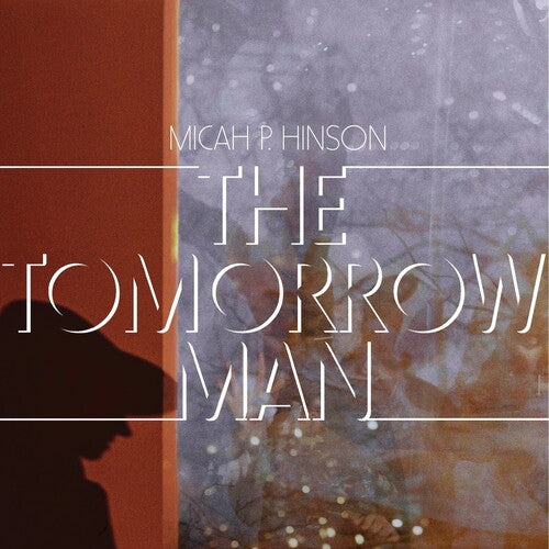 HINSON,MICAH P. - TOMORROW MAN