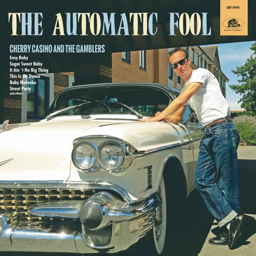 CHERRY CASINO & THE GAMBLERS - AUTOMATIC FOOL