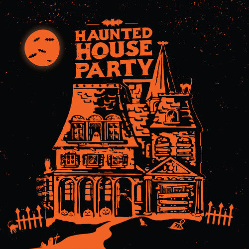 HAUNTED HOUSE PARTY - HAUNTED HOUSE PARTY - SPECIAL EDITION