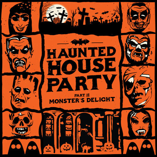 HAUNTED HOUSE PARTY - MONSTER'S DELIGHT