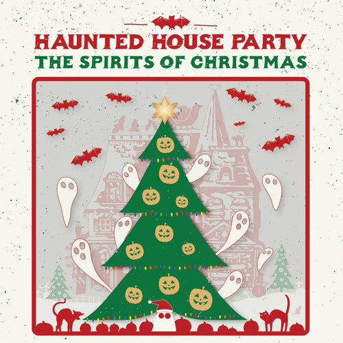 HAUNTED HOUSE PARTY - SPIRITS OF CHRISTMAS