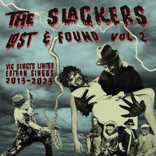 SLACKERS - LOST AND FOUND 2