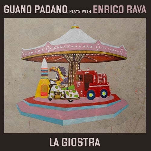GUANO PADANO W/ENRICO RAVA - GIOSTRA