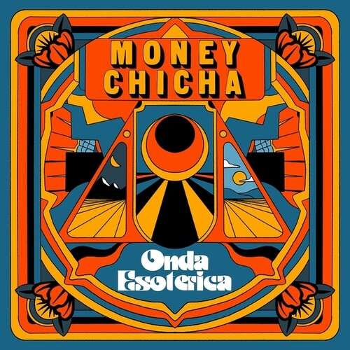 MONEY CHICHA - ONDA ESOTERICA