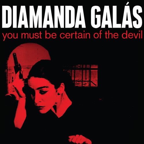 Diamanda Galás – You Must Be Certain of the Devil
