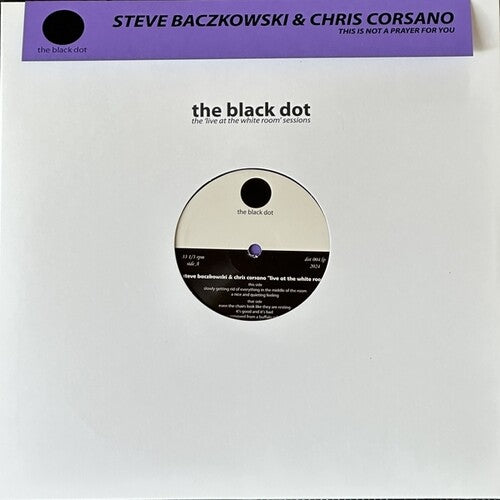 BACZKOWSKI,STEVE / CORSANO,CHRIS - THIS IS NOT A PRAYER FOR YOU
