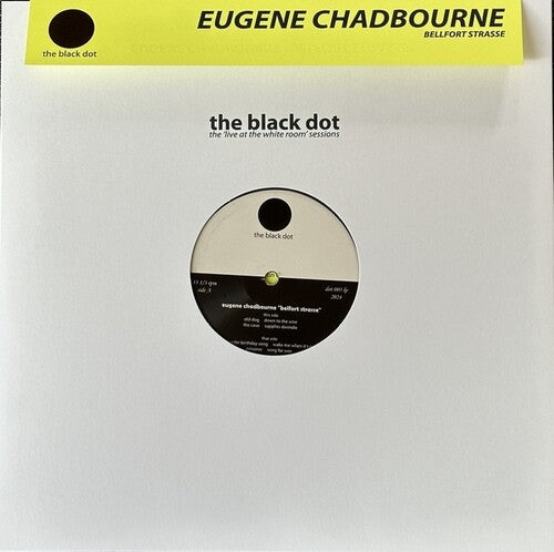CHADBOURNE,EUGENE / CONTEMPORARY ROCK BAND - BELLFORT STRASSE