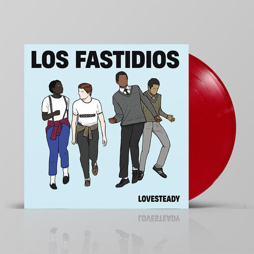 Los Fastidios – Lovesteady