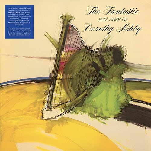 ASHBY,DOROTHY - FANTASTIC JAZZ HARP OF DOROTHY ASHBY