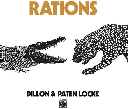 LOCKE,DILLON / LOCKE,PATEN - RATIONS