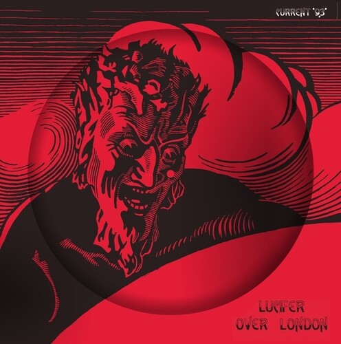 Current 93 – Lucifer Over London