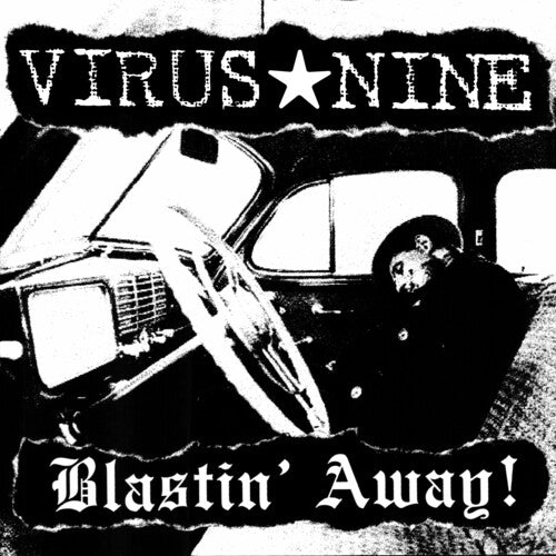 VIRUS NINE - BLASTIN' AWAY