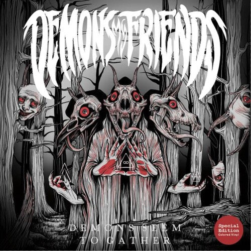 Demons My Friends – Demons Seem To Gather