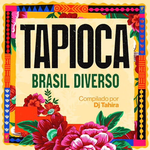 TAPIOCA: BRASIL DIVERSO / VARIOUS - TAPIOCA: BRASIL DIVERSO / VARIOUS