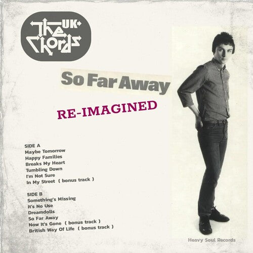CHORDS UK - SO FAR AWAY RE-IMAGINED