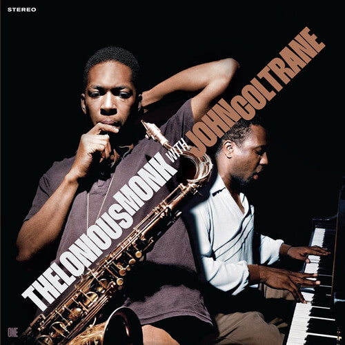 MONK,THELONIOUS / COLTRANE,JOHN - THELONIOUS MONK WITH JOHN COLTRANE
