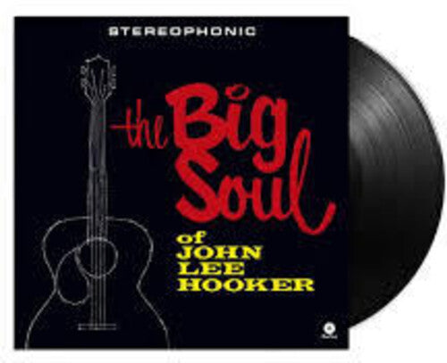HOOKER,JOHN LEE - BIG SOUL OF JOHN LEE HOOKER