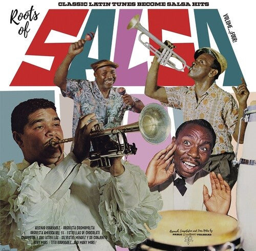 ROOTS OF SALSA VOL 4: CLASSIC LATIN TUNES / VAR - ROOTS OF SALSA VOL 4: CLASSIC LATIN TUNES / VAR